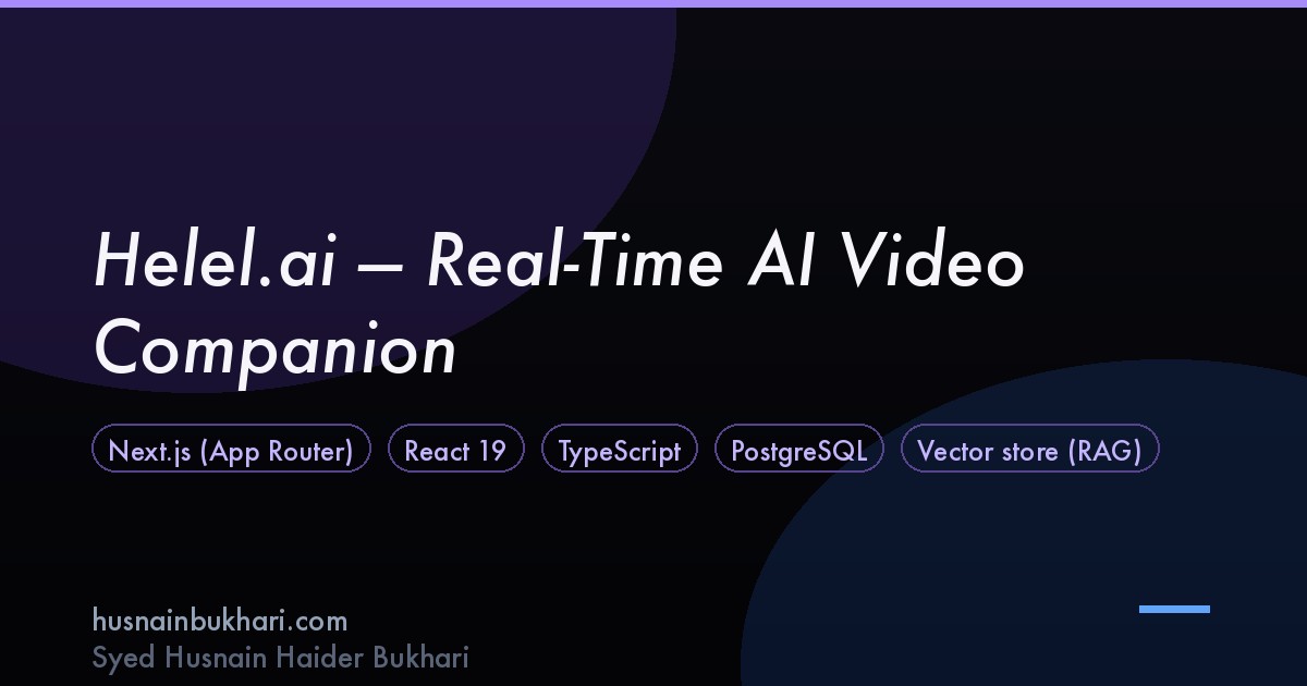 Helel.ai — Real-Time AI Video Companion
